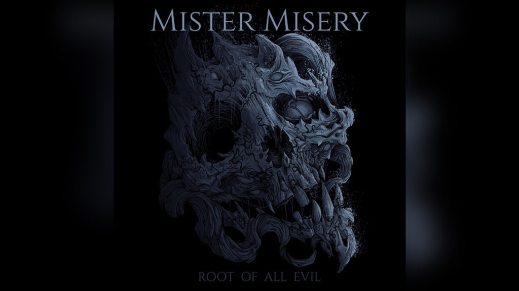 MISTER MISERY 'Root of All Evil - Single' - COVER PHOTO