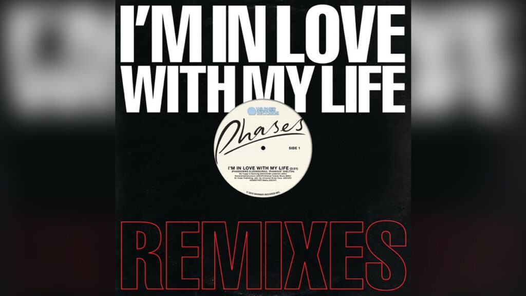 PHASES 'I'm In Love With My Life (Remixes) - EP' - COVER PHOTO