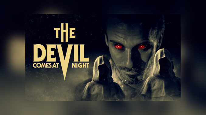 THE DEVIL COMES AT NIGHT - COVER PHOTO THE DEVIL COMES AT NIGHT - COVER PHOTO
