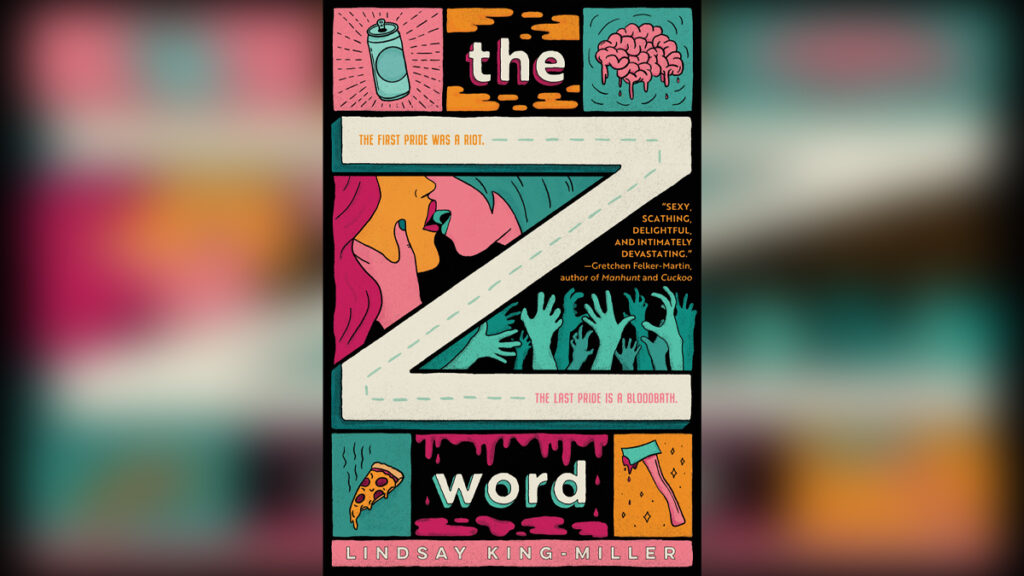 'The Z Word' by LINDSAY KING-MILLER - Cover Photo