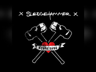 VINYL HERO ‘Sledgehammer (Vinyl Hero Version) – Single’ - Cover Photo