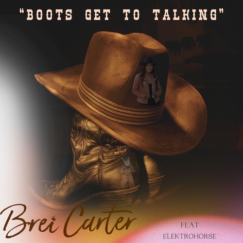 Country Soul Singer-Songwriter Brei Carter Celebrates Black History Month With Genre-Hopping Collaboration âBoots Get To Talkingâ Featuring Elektrohorse
