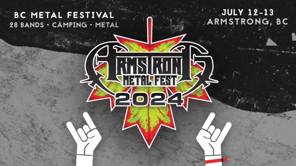 Early Bird Tickets For Canada’s Mountain Mosh Pit ARMSTRONG METALFEST On Sale Now!