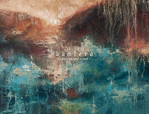 HamferÃ° “Men GuÃ°s hond er sterk”