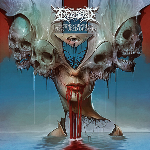 Ingested “The Tide of Death and Fractured Dreams”