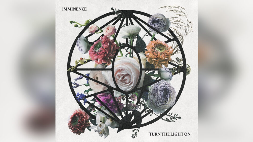 IMMINENCE 'Turn the Light On' - COVER PHOTO