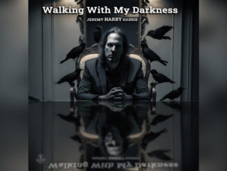 JEREMY HARRY HARRIS' 'Walking With My Darkness' - COVER PHOTO