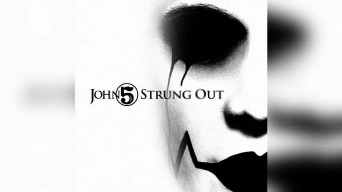 JOHN 5 'Strung Out - Single' - COVER PHOTO