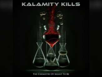 KALAMITY KILLS 'The Chemistry of Meant to Be' - COVER PHOTO