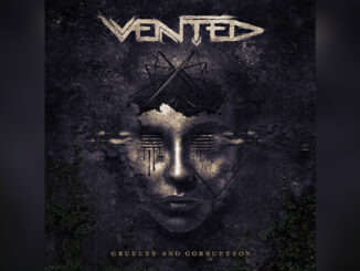 VENTED 'Cruelty And Corruption' - COVER PHOTO