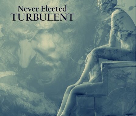 EPK – Never Elected – Turbulent (2024)