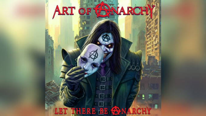 ART OF ANARCHY 'Let There Be Anarchy' - COVER PHOTO