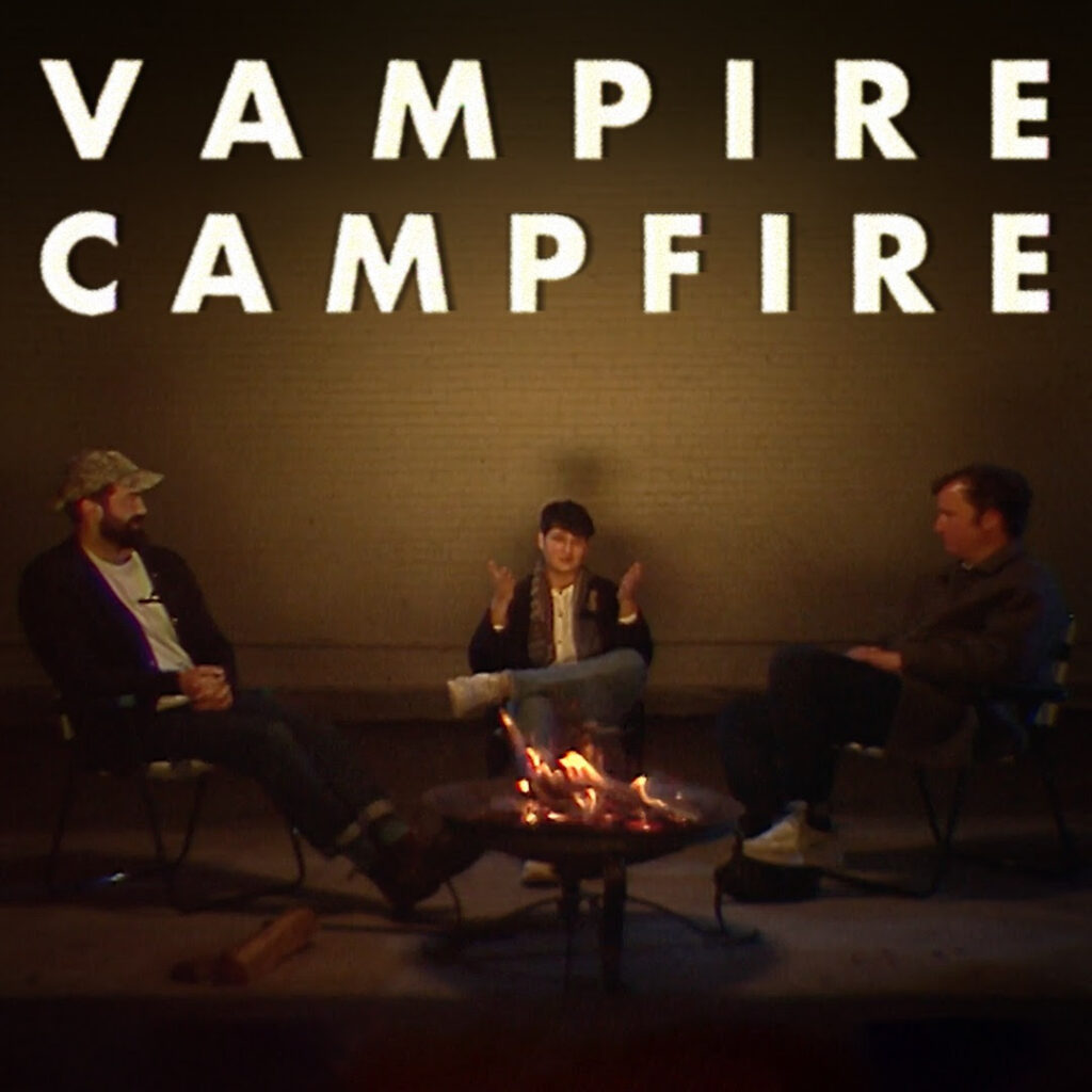 VAMPIRE WEEKEND INTRODUCE NEW PODCAST, VAMPIRE CAMPFIRE