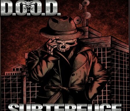EPK – The Distinguished Order of Disobedience (The D.O.O.D.) – Subterfuge (SelfMadeRecords L.L.C. and digitally distributed by Earache Records)