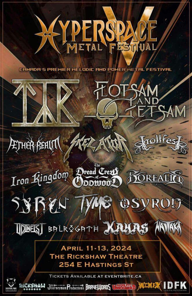Reminder – This Week – April 11-13 – Vancouver – HYPERSPACE METALFEST w/ TÃ½r, Flotsam and Jetsam, Skelator, Trollfest, Aether Realm, Iron Kingdom and more!
