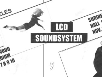 LCD SOUNDSYSTEM ANNOUNCE LOS ANGELES RESIDENCY