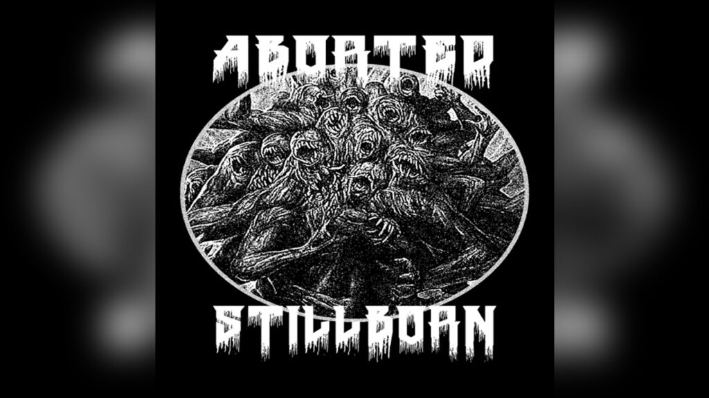 ABORTED STILLBORN 'Radioactive Warfare EP' - Cover Photo