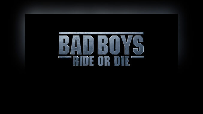 BAD BOYS: RIDE OR DIE (2024) - Cover Photo BAD BOYS: RIDE OR DIE (2024) - Cover Photo