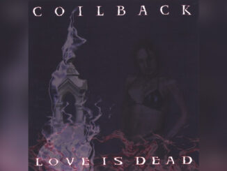 COILBACK 'Love Is Dead' - Cover Photo