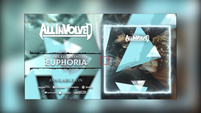 ALL INVOLVED 'Euphoria' Music Video - Cover Photo