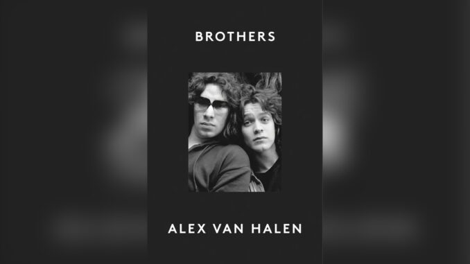 'Brothers' by ALEX VAN HALEN - COVER PHOTO 'Brothers' by ALEX VAN HALEN - COVER PHOTO