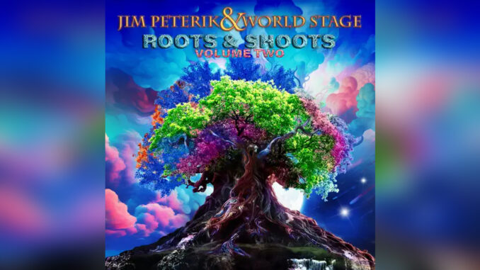 JIM PETERIK & WORLD STAGE - 'Roots & Shoots Vol.2' - COVER PHOTO