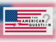 THE AMERICAN QUESTION (2024) - COVER PHOTO