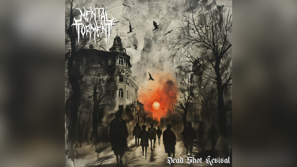 MENTAL TORMENT 'Dead Shot Revival' - COVER PHOTO