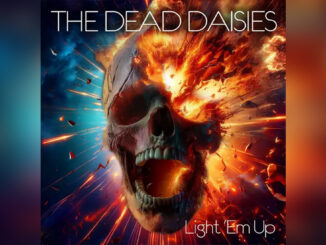 THE DEAD DAISIES 'Light Em Up' - Cover Photo