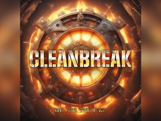 CLEANBREAK 'We Are The Fire' - COVER PHOTO