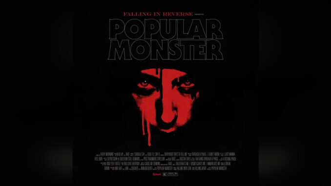 FALLING IN REVERSE 'Popular Monster - Single' - COVER PHOTO