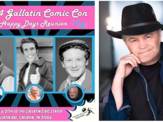 Opens Saturday: 5th Annual Gallatin Comic Con Readies To Celebrate 50th Anniversary Cast Reunions Of Happy Days & Good Times, Guest Panels, CosPlay Contests & More Than 70 Comic Dealers