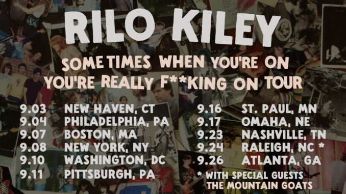 RILO KILEY EXPAND “SOMETIMES WHEN YOUâRE ON YOUâRE REALLY F**KING ON TOUR” RILO KILEY EXPAND “SOMETIMES WHEN YOUâRE ON YOUâRE REALLY F**KING ON TOUR”
