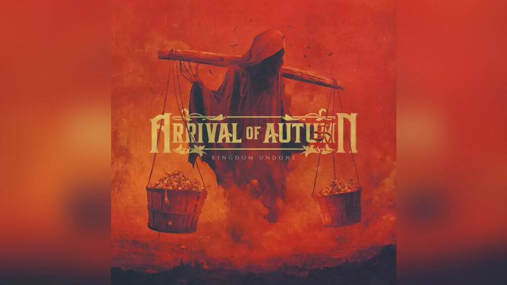 ARRIVAL OF AUTUMN 'Kingdom Undone' - COVER PHOTO