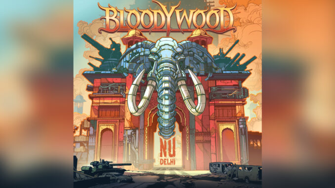 BLOODYWOOD 'Nu Delhi' - COVER PHOTO BLOODYWOOD 'Nu Delhi' - COVER PHOTO