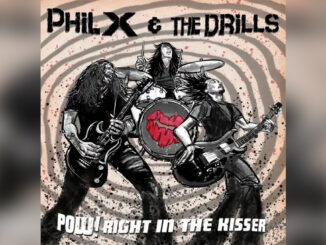 PHIL X & THE DRILLS 'POW! Right In The Kisser' - COVER PHOTO