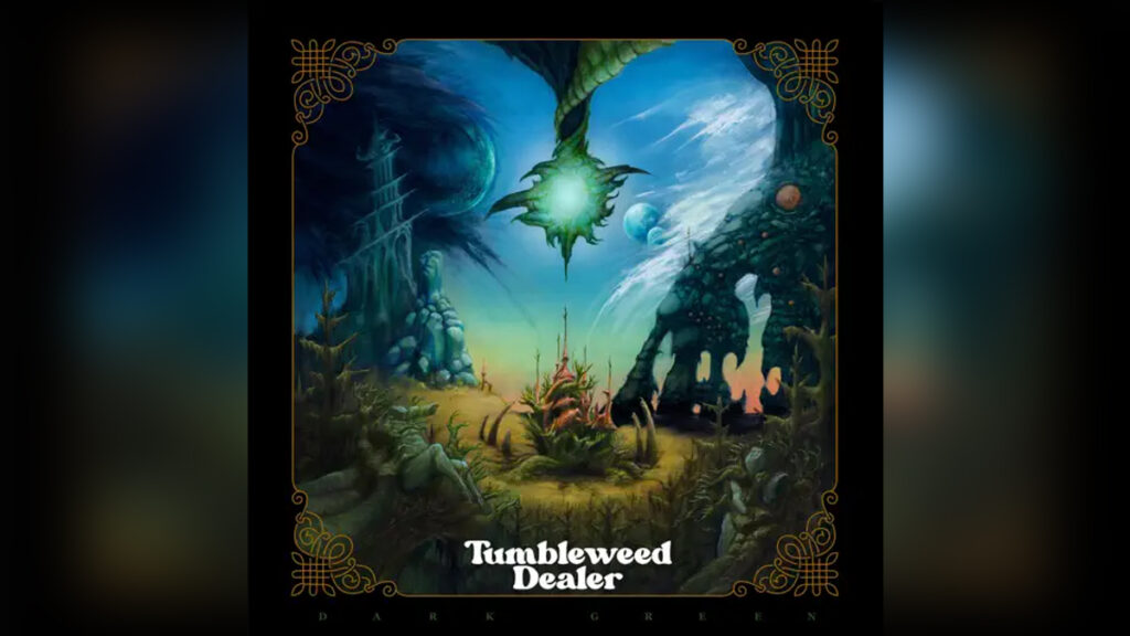TUMBLEWEED DEALER 'Dark Green' - COVER PHOTO