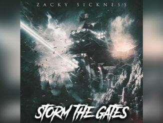 ZACKY SICKNESS 'Storm the Gates (feat. Jacob Lizotte) - EP - COVER PHOTO