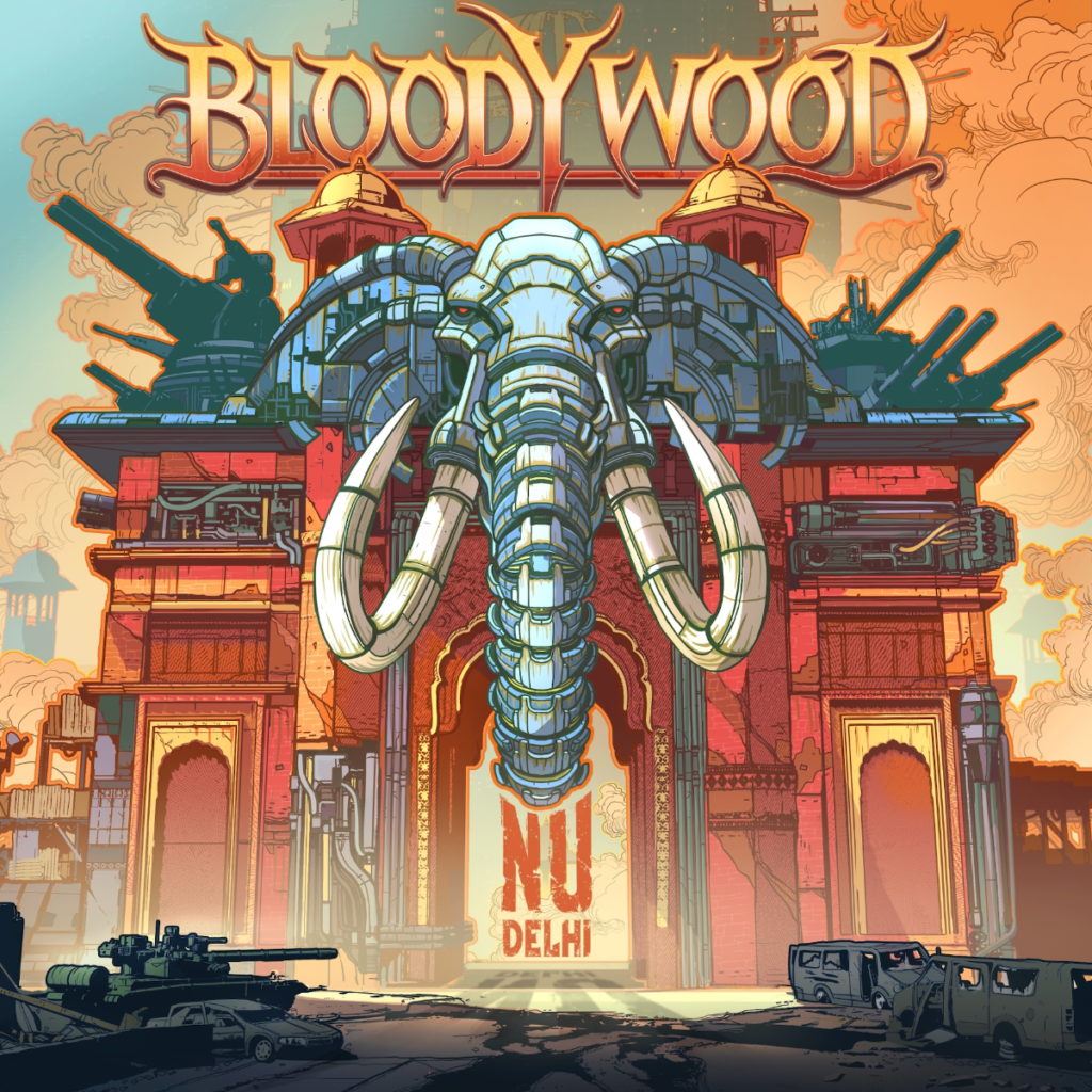 BLOODYWOOD 'Nu Delhi'