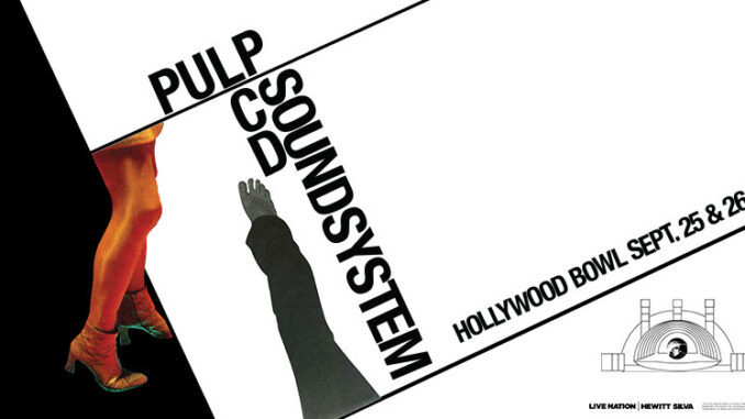 LCD SOUNDSYSTEM + PULP Live at the Hollywood Bowl