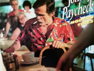 Outlaw Country Songwriter Johnny PayCheckâs Powerful & Poignant Song âOld Violin,â From His Modern Times Album, Celebrates 38th Release Anniversary