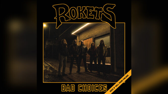ROKETS 'Bad Choices' - COVER PHOTO ROKETS 'Bad Choices' - COVER PHOTO