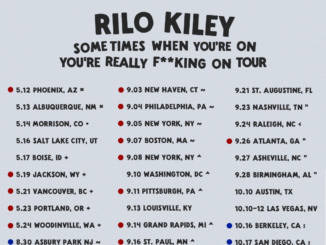 RILO KILEY ADDS SIX NEW DATES TO THE SOMETIMES WHEN YOUâRE ON YOUâRE REALLY F**KING ON TOUR