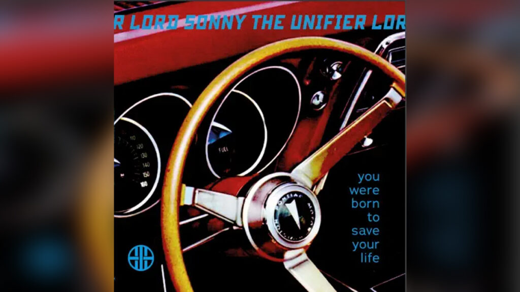 LORD SONNY THE UNIFIER 'You Were Born to Save Your Life' - COVER PHOTO