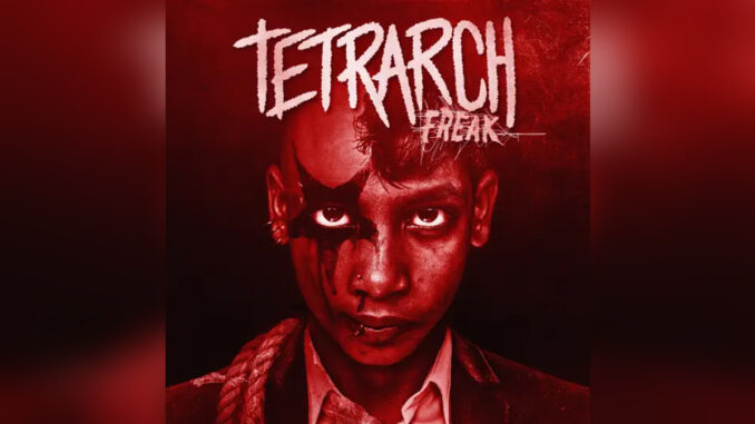 TETRARCH 'Freak' - COVER PHOTO