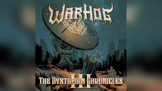 WARHOG 'The Dystopian Chronicles, Vol. 3' - COVER PHOTO