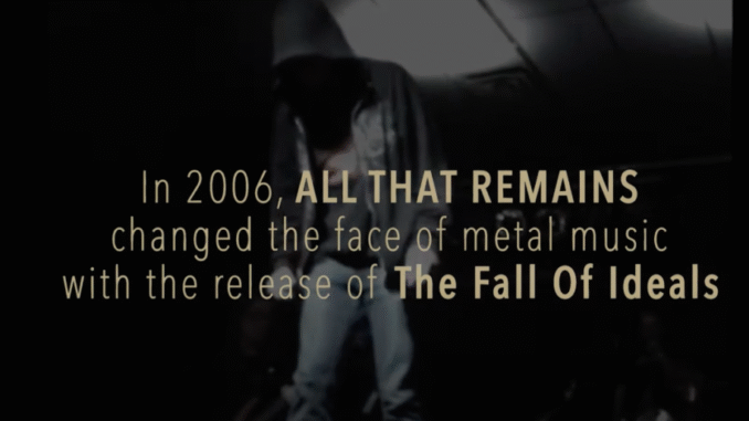 All That Remains Drop “The Fall of Ideals” Documentary