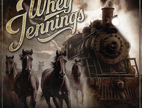 Whey Jennings To Surprise Drop New Single & Lyric Video For Uptempo Country Rock Jam âCanât Outrun A Train,â Available Everywhere Digitally On August 01