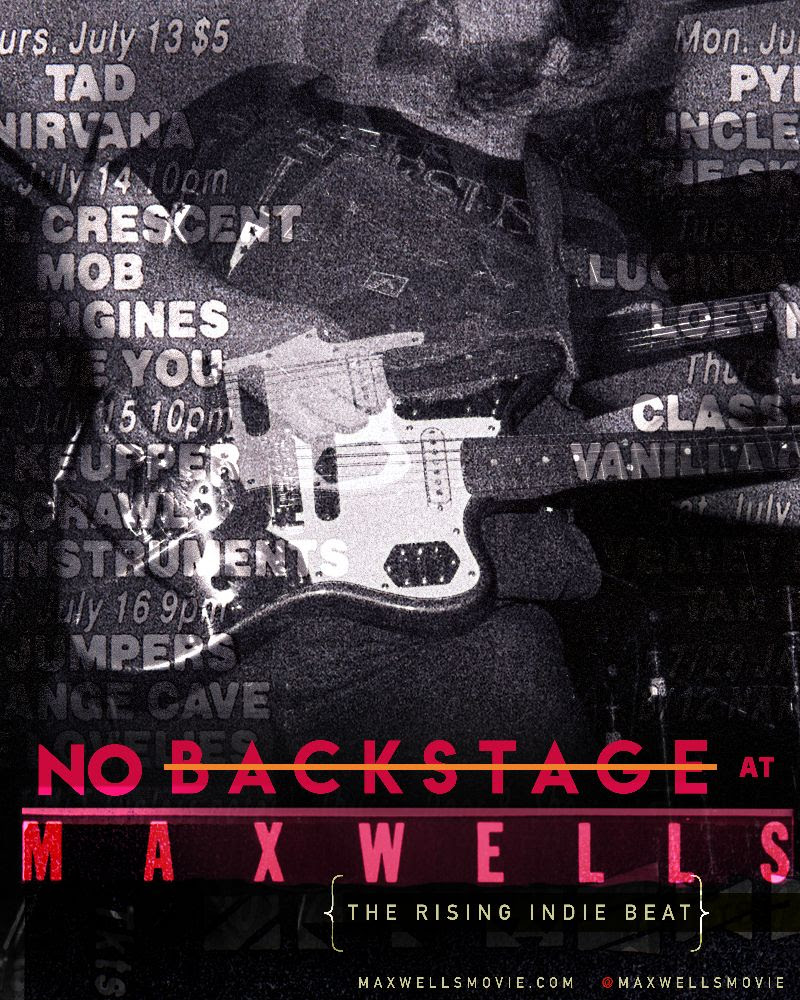 “No Backstage at Maxwell’s” New Documentary Seeks Fan Photos and Footage