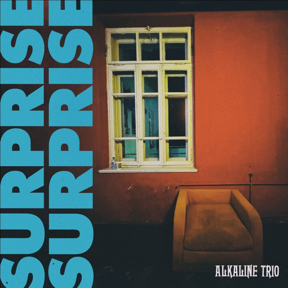 ALKALINE TRIO: “SURPRISE SURPRISE” SINGLE & VIDEO OUT NOW